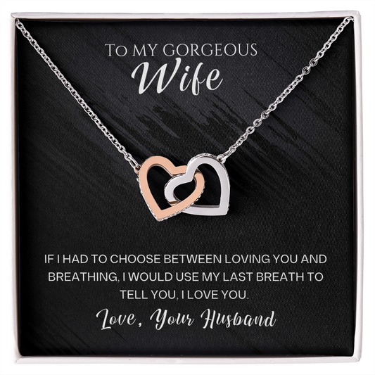 To My Gorgeous Wife